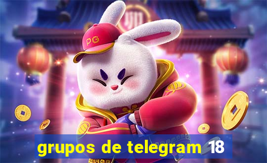 grupos de telegram 18